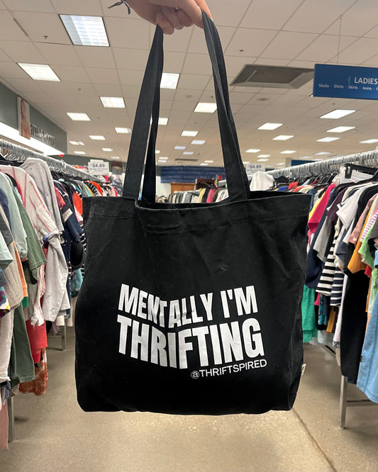 💁🏽‍♀️ Mentally I'm Thrifting Eco-Tote